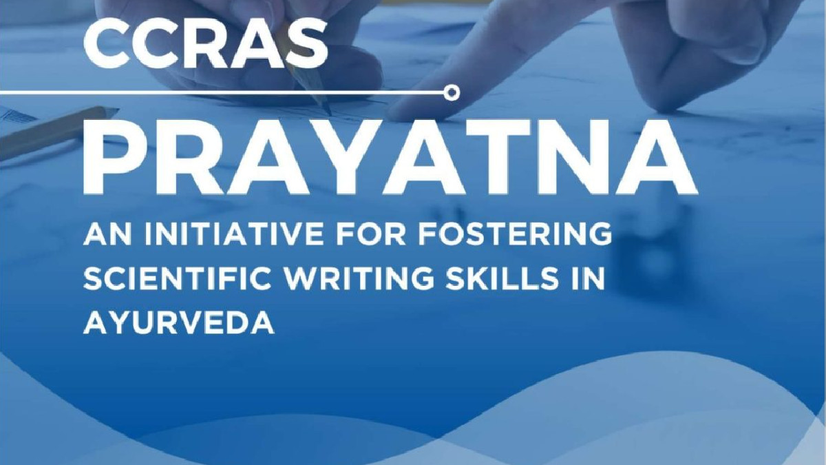 CCRAS Announces Second Edition of 'Prayatna' to Promote Scientific Writing in Ayurveda